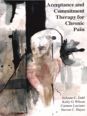 cover image of Acceptance and Commitment Therapy for Chronic Pain